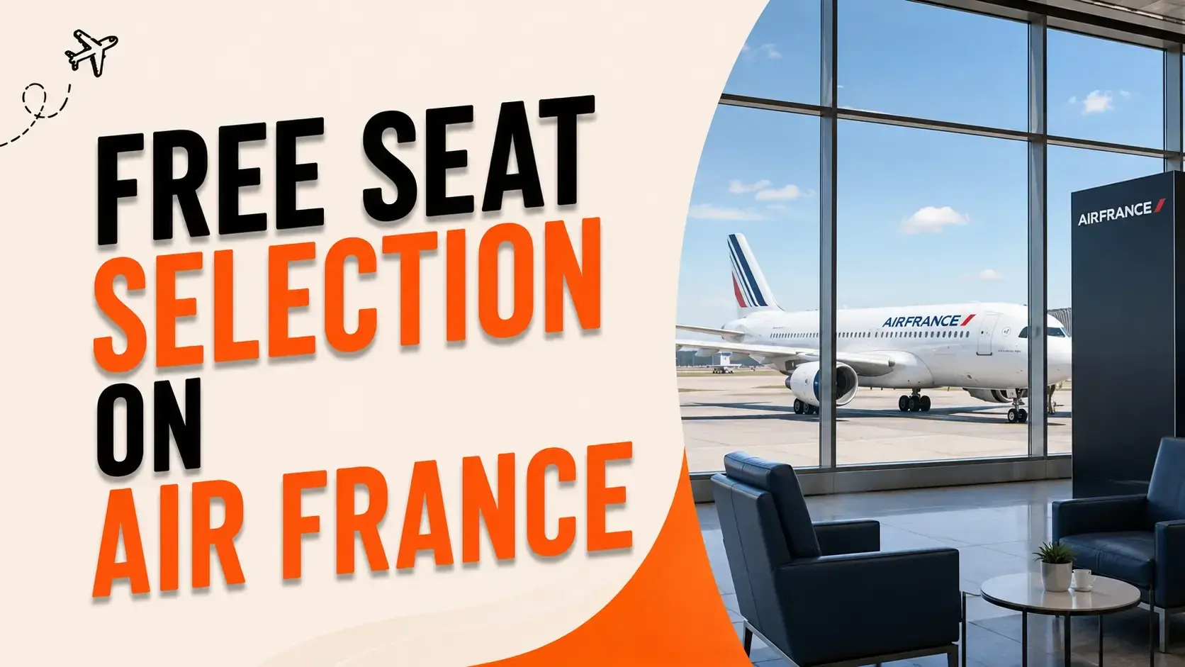 how to get free seat selection on air france